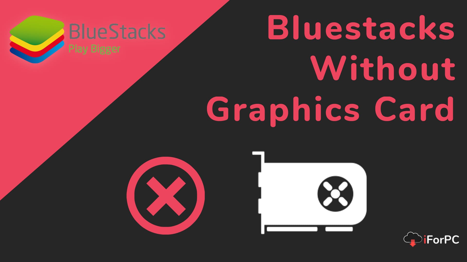 bluestacks sans carte graphique